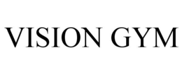 VISION GYM trademark
