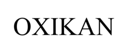 OXIKAN trademark
