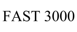 FAST 3000 trademark