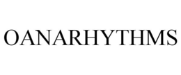 OANARHYTHMS trademark