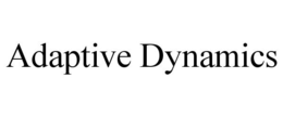 ADAPTIVE DYNAMICS trademark