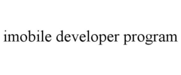 IMOBILE DEVELOPER PROGRAM trademark