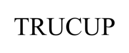 TRUCUP trademark