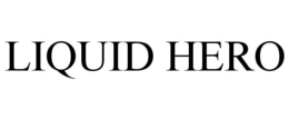 LIQUID HERO trademark
