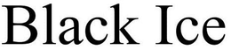 BLACK ICE trademark