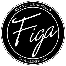 FIGA BEAUTIFUL FINE FOODS ESTABLISHED 2011 trademark
