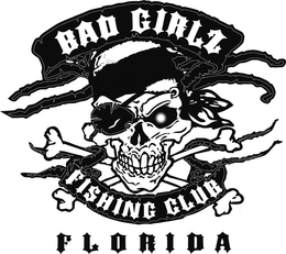 BAD GIRLZ FISHING CLUB FLORIDA trademark