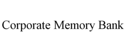 CORPORATE MEMORY BANK trademark