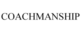COACHMANSHIP trademark