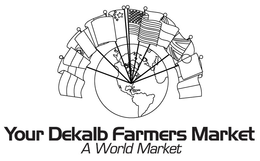 YOUR DEKALB FARMERS MARKET A WORLD MARKET trademark