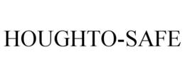 HOUGHTO-SAFE trademark