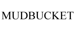 MUDBUCKET trademark