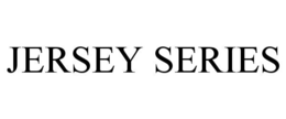 JERSEY SERIES trademark