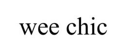 WEE CHIC trademark