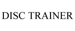DISC TRAINER trademark