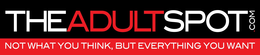 THEADULTSPOT.COM NOT WHAT YOU THINK, BUT EVERYTHING YOU WANT trademark