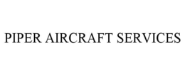 PIPER AIRCRAFT SERVICES trademark