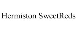 HERMISTON SWEETREDS trademark
