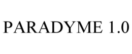 PARADYME 1.0 trademark
