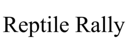 REPTILE RALLY trademark
