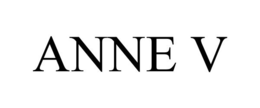 ANNE V trademark
