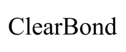 CLEARBOND trademark