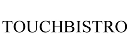 TOUCHBISTRO trademark