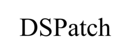 DSPATCH trademark
