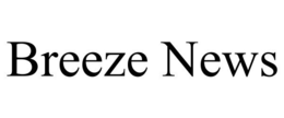 BREEZE NEWS trademark