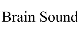 BRAIN SOUND trademark