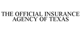 THE OFFICIAL INSURANCE AGENCY OF TEXAS trademark