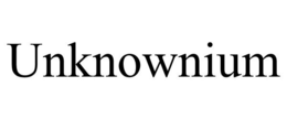 UNKNOWNIUM trademark