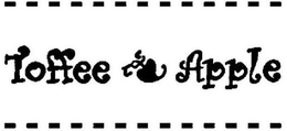 TOFFEE APPLE trademark