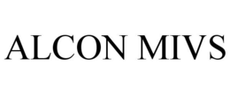 ALCON MIVS trademark
