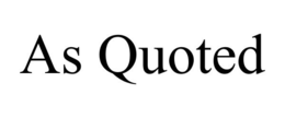 AS QUOTED trademark