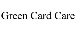 GREEN CARD CARE trademark