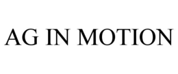 AG IN MOTION trademark