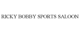 RICKY BOBBY SPORTS SALOON trademark