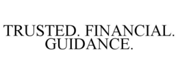 TRUSTED. FINANCIAL. GUIDANCE. trademark