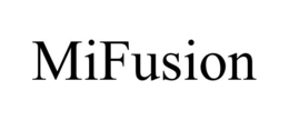MIFUSION trademark