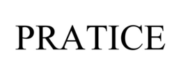 PRATICE trademark