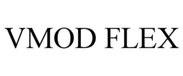 VMOD FLEX trademark