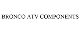 BRONCO ATV COMPONENTS trademark