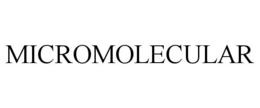 MICROMOLECULAR trademark