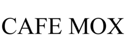 CAFE MOX trademark