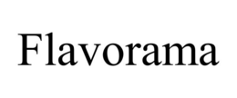 FLAVORAMA trademark