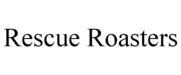 RESCUE ROASTERS trademark