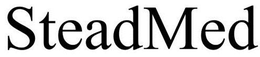 STEADMED trademark