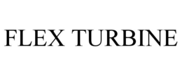 FLEX TURBINE trademark