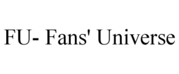 FU- FANS' UNIVERSE trademark